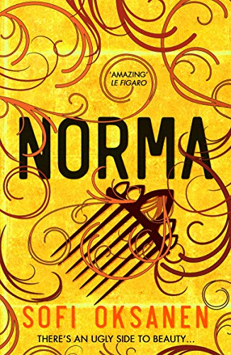 9781782399780: Norma [Paperback] [Apr 05, 2018] Sofi Oksanen
