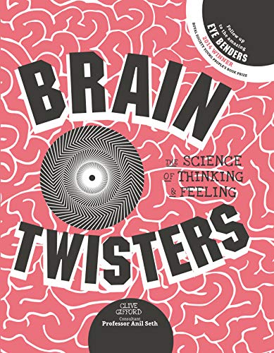 9781782402046: Brain Twisters: The Science of Thinking and Feeling