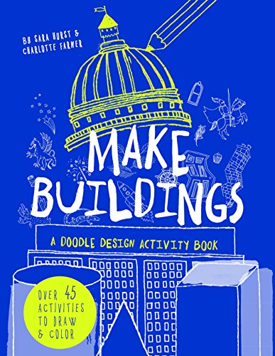 Stock image for Make Buildings: A doodle-design activity book for sale by WorldofBooks