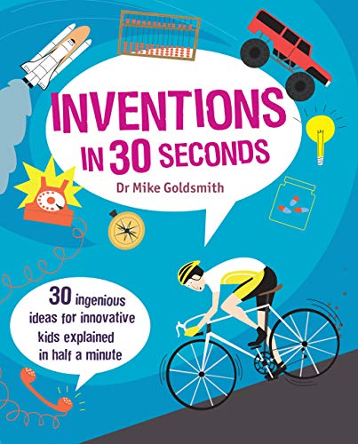 Beispielbild fr Inventions in 30 Seconds zum Verkauf von Better World Books