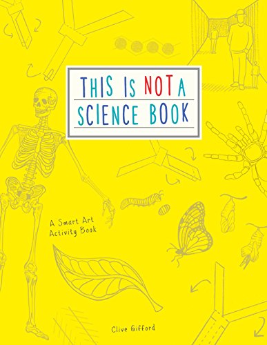 9781782403975: THIS IS NOT A SCIENCE BOOK /ANGLAIS