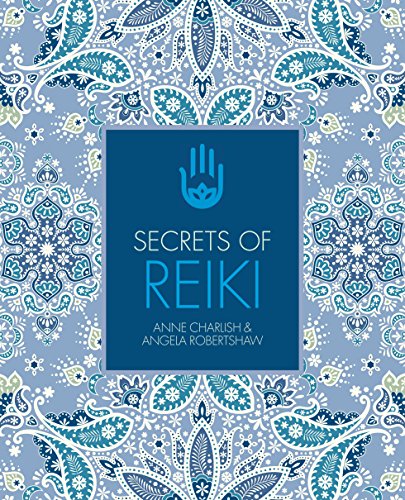 Stock image for Secrets of Reiki for sale by Half Price Books Inc.