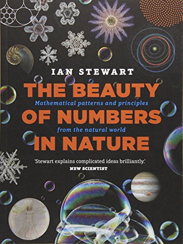 Imagen de archivo de The Beauty of Numbers in Nature: Mathematical patterns and principles from the natural world a la venta por WorldofBooks