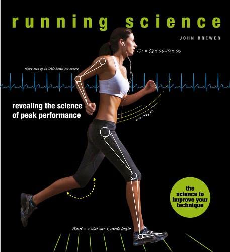 Beispielbild fr Running Science: Revealing the science of peak performance zum Verkauf von WorldofBooks