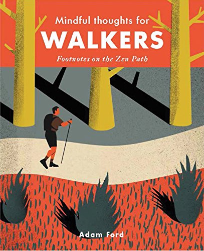 9781782404842: Mindful Thoughts for Walkers: Footnotes on the zen path