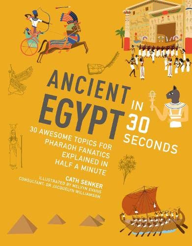 Beispielbild fr Ancient Egypt in 30 Seconds zum Verkauf von Blackwell's