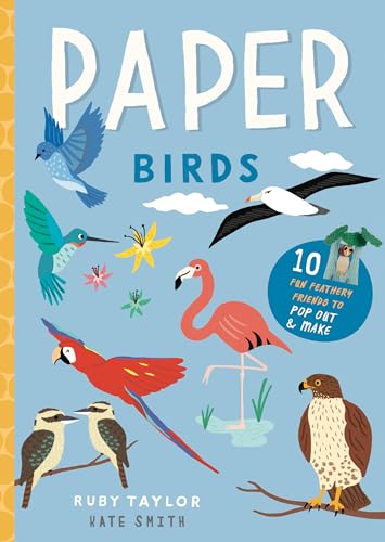 Beispielbild fr Paper Birds: 10 fun feathery friends to pop out and make zum Verkauf von WorldofBooks