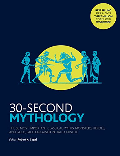 Stock image for 30 SECOND MYTHOLOGY (PAPERBACK) /ANGLAIS for sale by HPB-Emerald