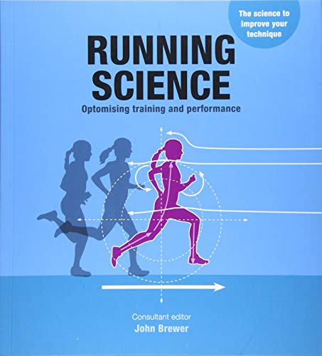 Beispielbild fr Running Science: Revealing the science of peak performance zum Verkauf von WorldofBooks