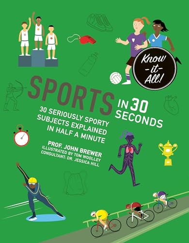 Imagen de archivo de Sports in 30 Seconds: 30 Seriously Sporty Subjects Explained in Half a Minute a la venta por ThriftBooks-Dallas