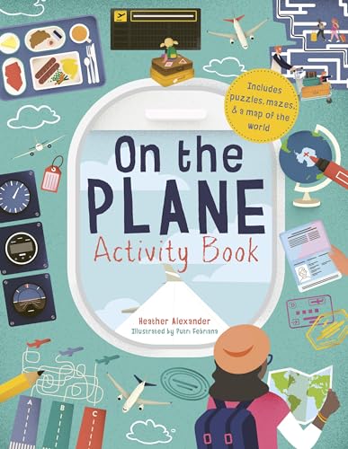 Beispielbild fr On The Plane Activity Book: Includes puzzles, mazes, dot-to-dots and drawing activities zum Verkauf von Dream Books Co.