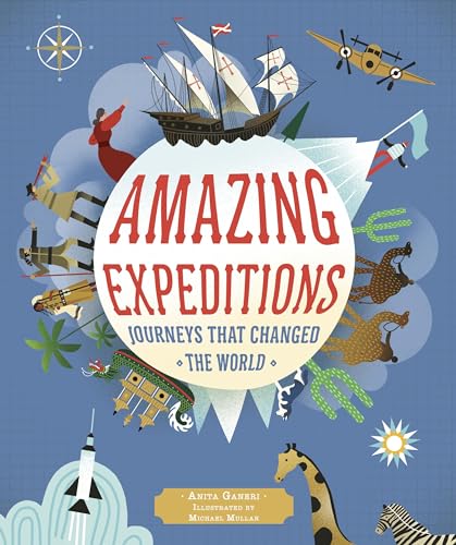 Beispielbild fr Amazing Expeditions : Journeys That Changed the World zum Verkauf von Better World Books