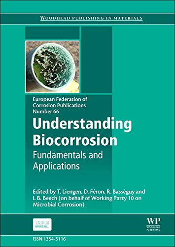 9781782421207: Understanding Biocorrosion: Fundamentals and Applications