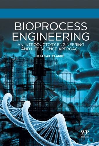 9781782421672: Bioprocess Engineering: An Introductory Engineering and Life Science Approach