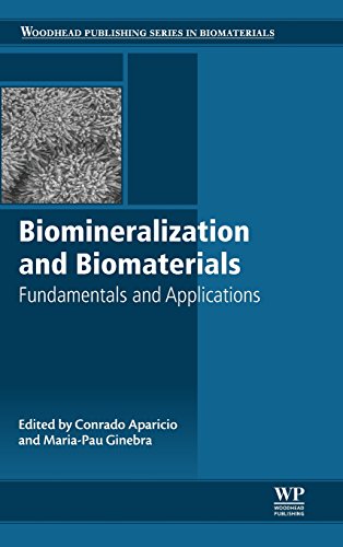 9781782423386: Biomineralization and Biomaterials: Fundamentals and Applications (Woodhead Publishing Series in Biomaterials)