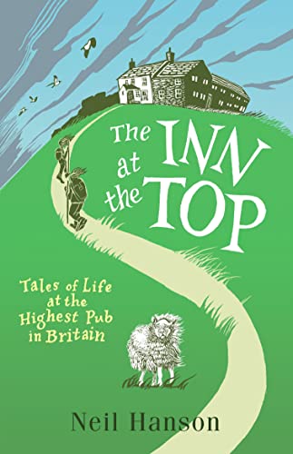 Stock image for The Inn at the Top: Life at the Highest Inn in Great Britain for sale by SecondSale