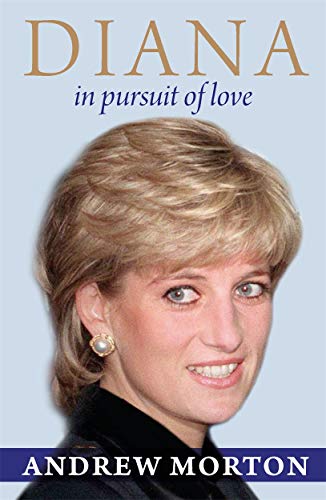 9781782431992: Diana - In Pursuit of Love