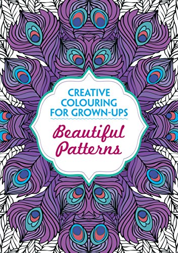 Imagen de archivo de Beautiful Patterns: Creative Colouring for Grown-ups a la venta por AwesomeBooks
