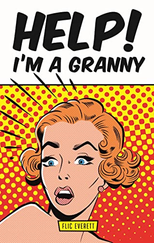 Stock image for Help! I'm a Granny for sale by WorldofBooks