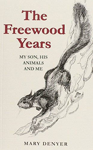 9781782433545: The Freewood Years