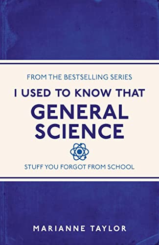 Beispielbild fr I Used to Know That: General Science zum Verkauf von AwesomeBooks