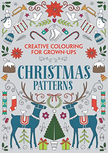 Beispielbild fr Christmas Patterns: Creative Colouring for Grown-ups zum Verkauf von WorldofBooks