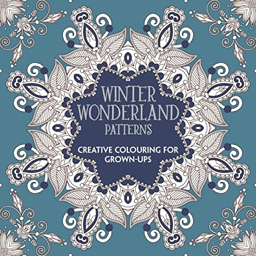 Beispielbild fr Winter Wonderland Patterns: Creative Colouring for Grown-ups zum Verkauf von WorldofBooks