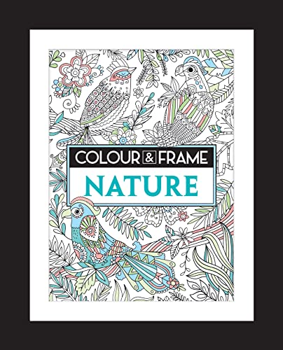 Beispielbild fr Colour and Frame: Nature (Colour & Frame) zum Verkauf von AwesomeBooks