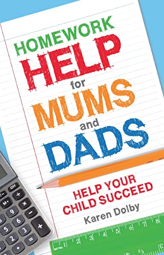 Beispielbild fr Homework Help for Mums and Dads : Help Your Child Succeed zum Verkauf von Better World Books