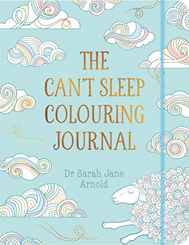 Stock image for The Can't Sleep Colouring Journal for sale by WorldofBooks