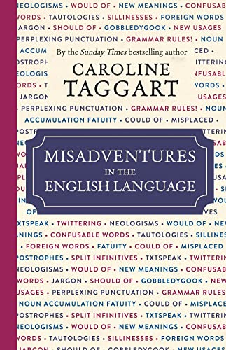 9781782436478: Misadventures in the English Language