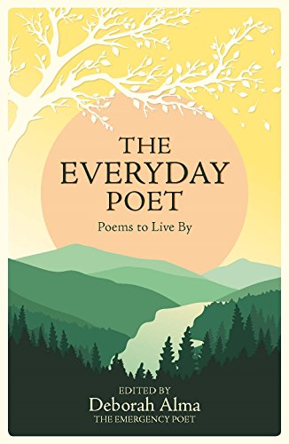 Beispielbild fr The Everyday Poet: Poems to Live By zum Verkauf von WorldofBooks