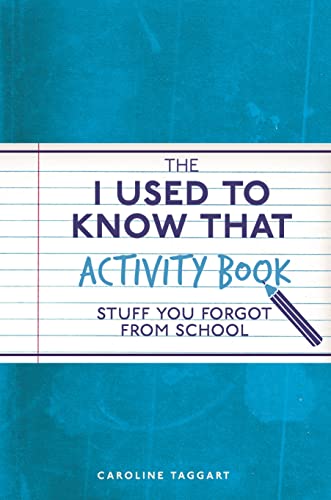 Stock image for The I Used to Know That Activity Book: Stuff you forgot from school for sale by WorldofBooks