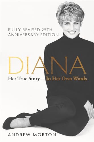 Stock image for Diana: Her True Story - In Her Own Words: The Sunday Times Number-One Bestseller for sale by WorldofBooks