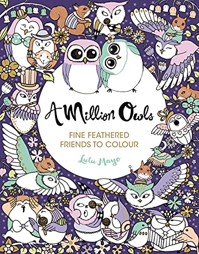 Beispielbild fr A Million Owls (A Million Creatures to Colour) zum Verkauf von WorldofBooks