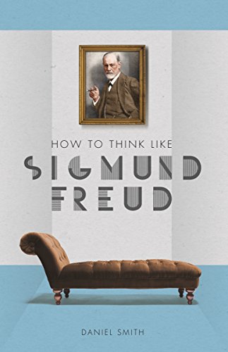 Beispielbild fr How to Think Like Sigmund Freud zum Verkauf von WorldofBooks