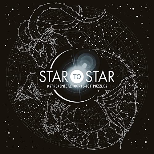 Beispielbild fr Star to Star: Astronomical Dot-to-Dot Puzzles zum Verkauf von AwesomeBooks