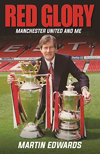 Imagen de archivo de Red Glory: Manchester United and Me a la venta por WorldofBooks