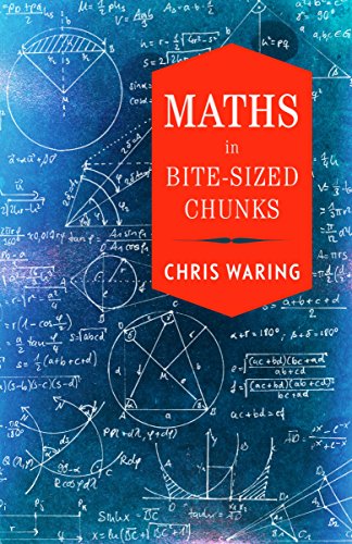 Stock image for Maths in Bite-sized Chunks for sale by WorldofBooks