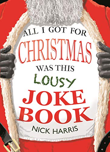 Beispielbild fr All I Got for Christmas Was This Lousy Joke Book zum Verkauf von WorldofBooks