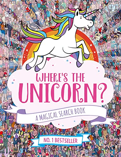 Stock image for Where's the Unicorn?: A Magical Search and Find Book (Search and Find Activity) for sale by WorldofBooks