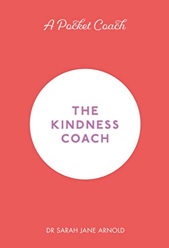 Stock image for The Kindness Coach (A Pocket Coach) for sale by SecondSale