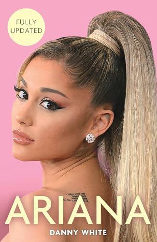 Stock image for Ariana: The Biography for sale by WorldofBooks