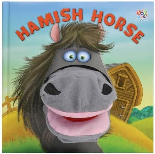 Beispielbild fr Hand Puppet Hamish Horse (Hand Puppet Books) zum Verkauf von WorldofBooks