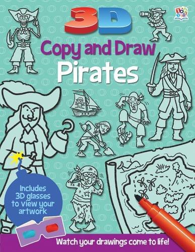 Stock image for 3D Copy and Draw Pirates for sale by Blackwell's
