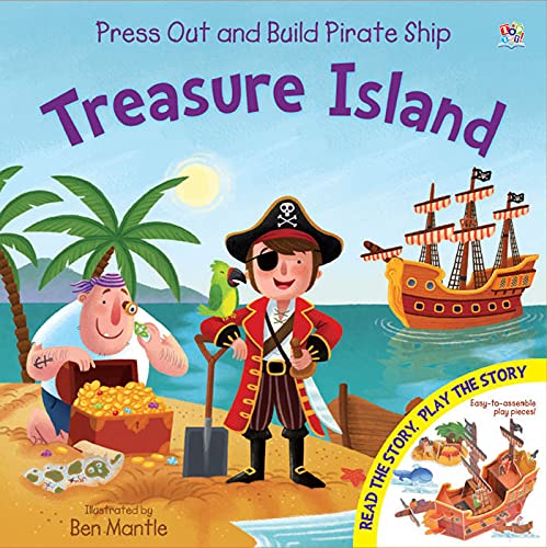 Imagen de archivo de Pirate Ship Treasure Island (Press Out and Build Junior Press Out and Build) a la venta por AwesomeBooks
