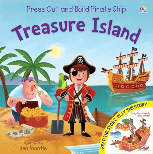 Stock image for Pirate Ship Treasure Island (Press Out and Build Junior Press Out and Build) for sale by AwesomeBooks