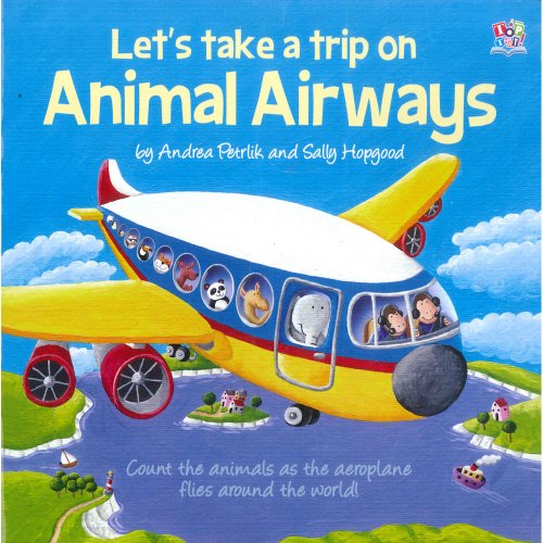 Stock image for Lets Take A Trip On Animal Airways for sale by WorldofBooks
