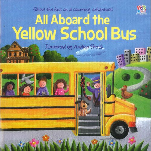 Imagen de archivo de All Aboard The Yellow School Bus a la venta por WorldofBooks