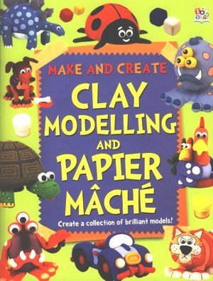 Imagen de archivo de Maestro Activity Books Clay Modelling and Papier Mache a la venta por WorldofBooks